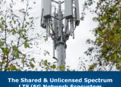 Shared & Unlicensed Spectrum LTE/5G Network Ecosystem
