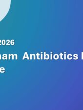 Vietnam Antibiotics Import Guide 2023-2026