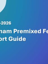 Vietnam Premixed Feed Import Guide 2023-2026