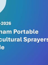 Vietnam Portable Agricultural Sprayers Import Guide 2023-2026