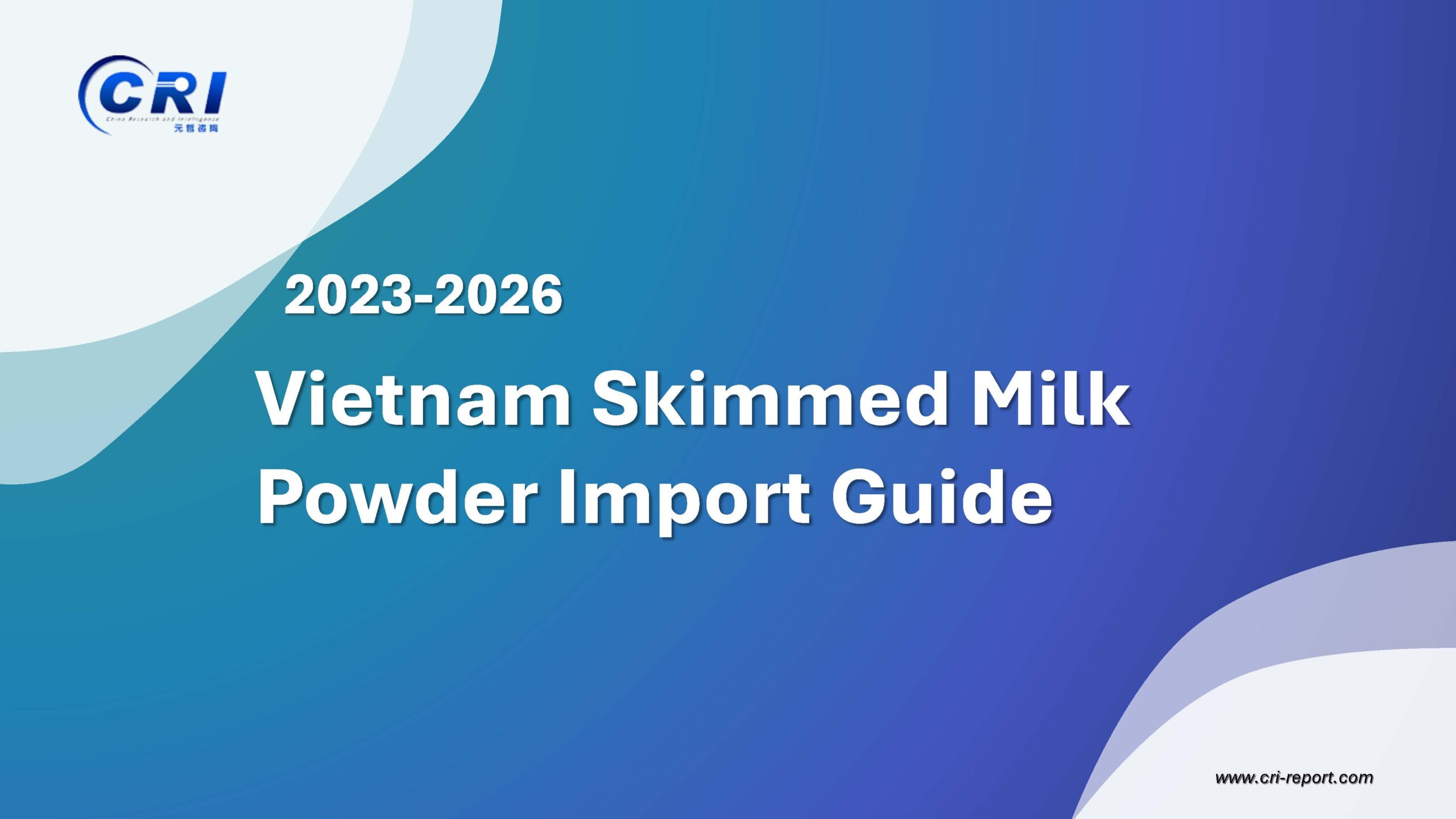 Vietnam Skimmed Milk Powder Import Guide 2023-2026 Vietnam Skimmed Milk Powder Import Guide 2023-2026