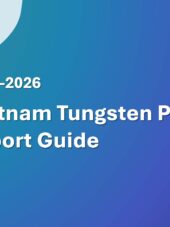 Vietnam Tungsten Powder Export Guide 2023-2026