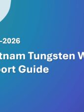 Vietnam Tungsten Wire Export Guide 2023-2026