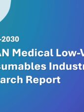 ASEAN Medical Low-Value Consumables Industry Research Report 2026-2030