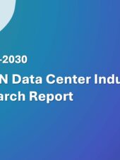 ASEAN Data Center Industry Research Report 2026-2030