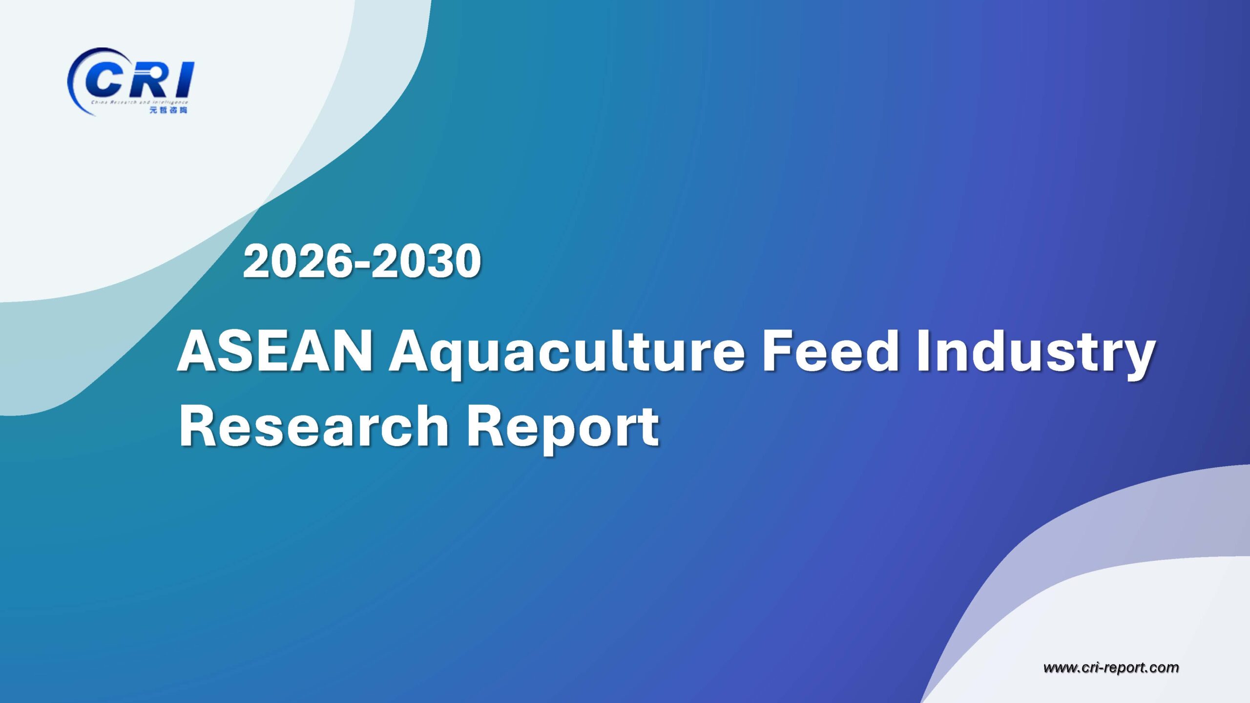 ASEAN Aquaculture Feed Industry Research Report 2026-2030 ASEAN Aquaculture Feed Industry Research Report 2026-2030