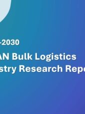 ASEAN Bulk Logistics Industry Research Report 2026-2030